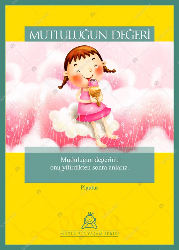 Mutluluğun Değeri