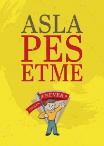 Asla Pes Etme