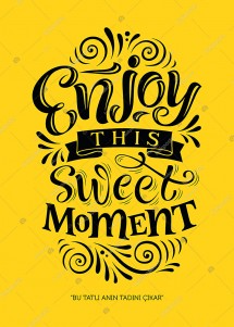 Enjoy This Sweet İngilizce Poster