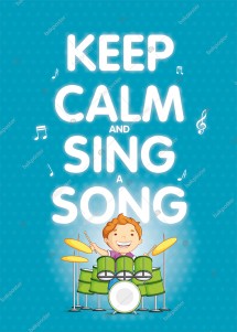 Keep Calm Sing Song İngilizce Poster