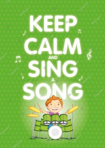 Keep Calm Sing Song İngilizce Poster