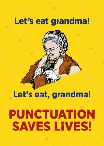 Punctuation Saves Lives