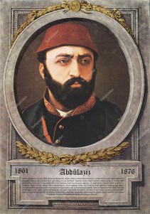 Sultan Abdülaziz Osmanlı Padişahları
