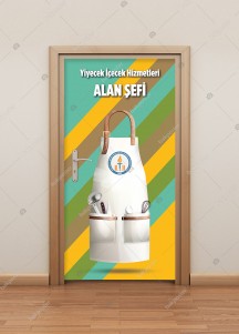 Yiyecek İçecek Hizmetleri Alan Şefi Kapı Giydirme